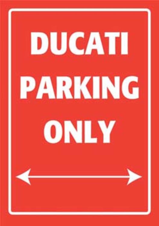 Plaque de parking "DUCATI PARKING ONLY"