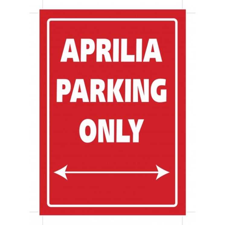 Plaque de parking "APRILIA PARKING ONLY"